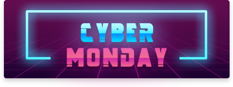 Cyber Monday Sales Arrived!