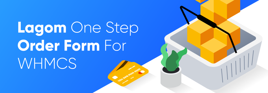 Lagom One Step Order Form For WHMCS is out!