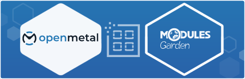 ModulesGarden and OpenMetal partner to bring one-click OpenStack deployment to life