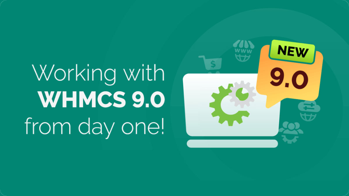 WHMCS 9.0 Support at ModulesGarden
