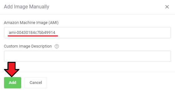 Amazon EC2 For WHMCS: Add Image Manually dialog with an AMI ID entered and the Add button