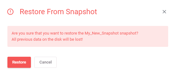 Amazon Lightsail For WHMCS: Restore From Snapshot confirmation window warning that previous data on the disk will be