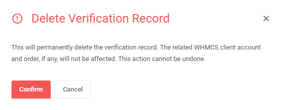 Anti-Fraud And Email Verification For WHMCS: Delete Verification Record confirmation dialog with Confirm and Cancel
