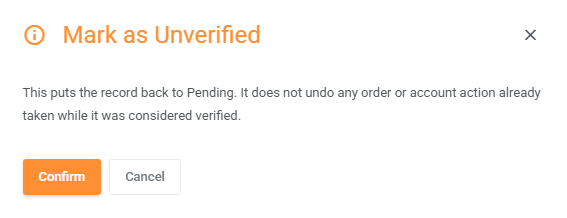 Anti-Fraud And Email Verification For WHMCS: Mark as Unverified confirmation dialog that returns a record to Pending