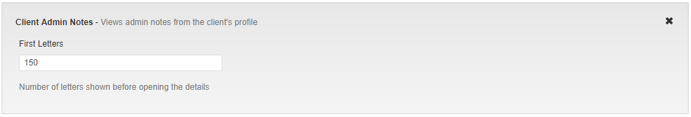 Client Profile Viewer For WHMCS: Client Admin Notes widget settings with the First Letters field set to 150