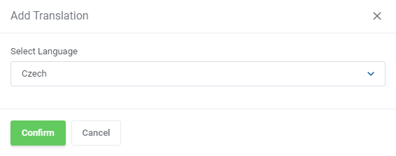Translations Tool: Add Translation modal with the Select Language dropdown set to Czech and the Confirm button