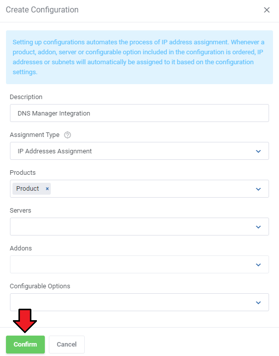 DNS Manager For WHMCS: IP Manager 3 Create Configuration dialog with description, products and the Confirm button