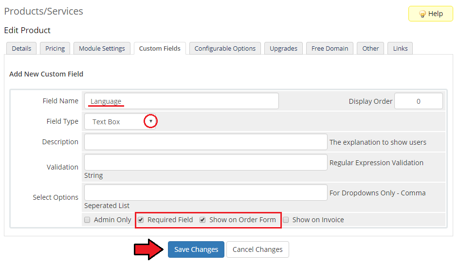 CPanel Extended For WHMCS: WHMCS Custom Fields tab with a new required Language text box field and Save Changes