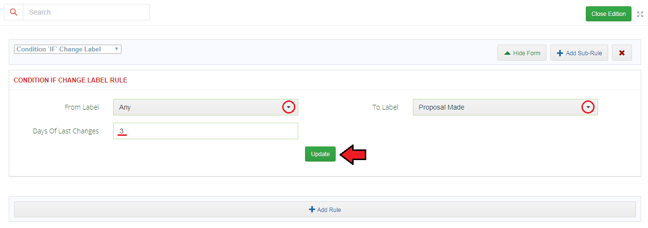 CRM For WHMCS: Condition IF Change Label rule form with From Label, To Label and Days Of Last Changes fields