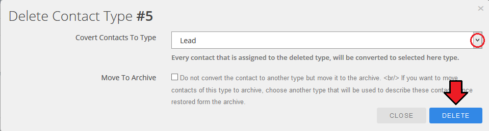 CRM For WHMCS: Delete Contact Type dialog with the contact conversion type list and the Move To Archive option