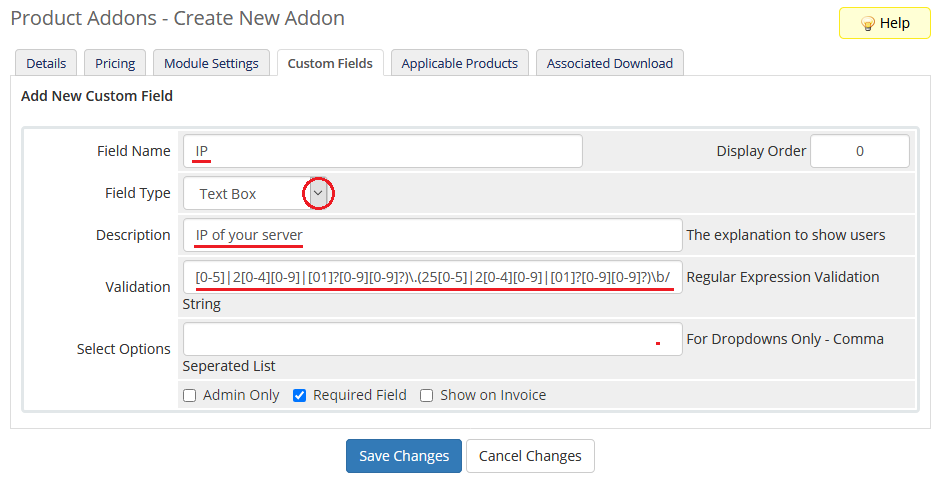 DirectAdmin Licenses For WHMCS: WHMCS admin Create New Addon, Custom Fields tab with the IP field and validation
