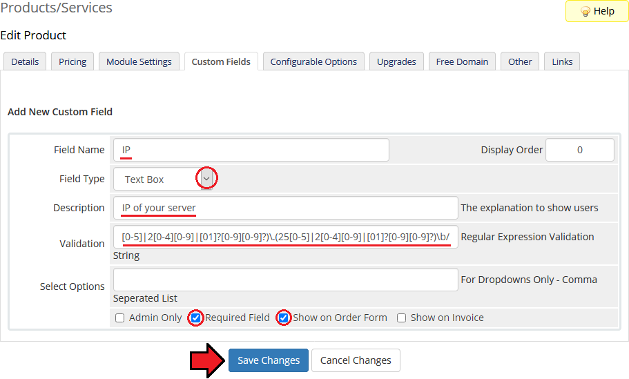 DirectAdmin Licenses For WHMCS: WHMCS admin Edit Product, Custom Fields tab with the IP field and its validation