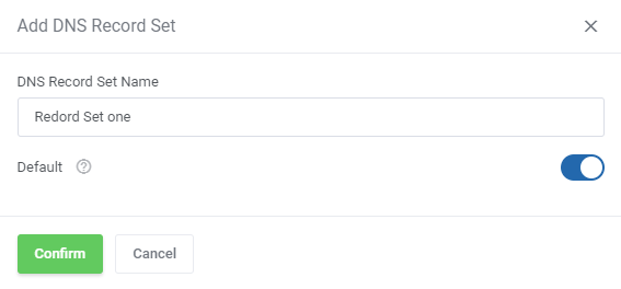 DNS Manager For WHMCS: Add DNS Record Set dialog in the client area with the name field and the Default switch