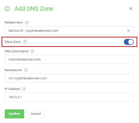 DNS Manager For WHMCS: Add DNS Zone form in the client area with the Slave Zone switch, nameserver and IP address fields