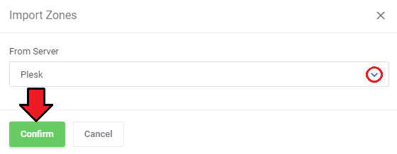 DNS Manager For WHMCS: Import Zones dialog with the From Server list set to Plesk and the Confirm button marked