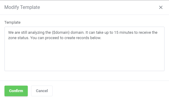 DNS Manager For WHMCS: Modify Template dialog with a custom zone status text that uses the {$domain} variable