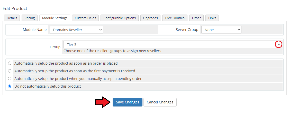 Domains Reseller For WHMCS: WHMCS Edit Product Module Settings tab with the reseller Group dropdown and Save Changes