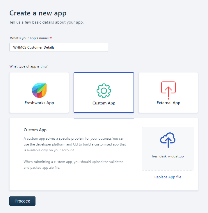 Freshdesk For WHMCS: the Freshworks Create a new app form with the Custom App type and the widget zip file uploaded