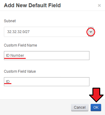 IP Manager 2.5.X For WHMCS: Add New Default Field dialog with subnet, custom field name and value inputs and the OK