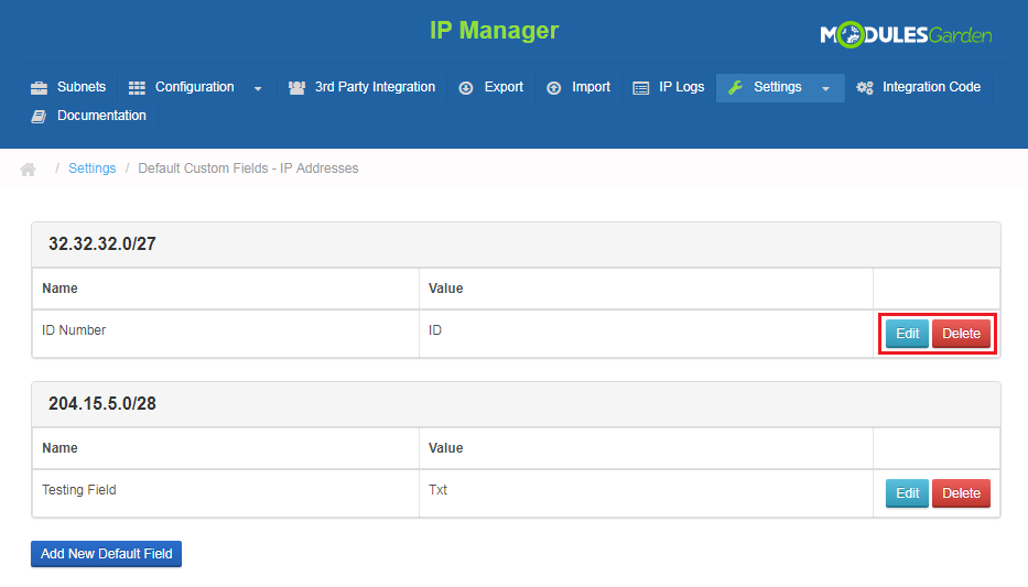 IP Manager 2.5.X For WHMCS: default custom fields list grouped by subnet with Edit and Delete buttons highlighted