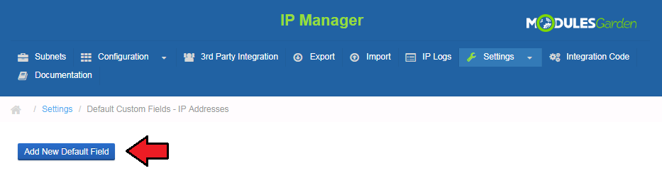 IP Manager 2.5.X For WHMCS: Default Custom Fields - IP Addresses page with an arrow on the Add New Default Field button