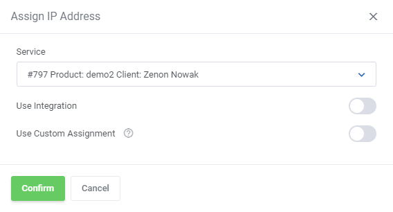 IP Manager For WHMCS: Assign IP Address dialog with the Service dropdown and Use Integration and Custom Assignment