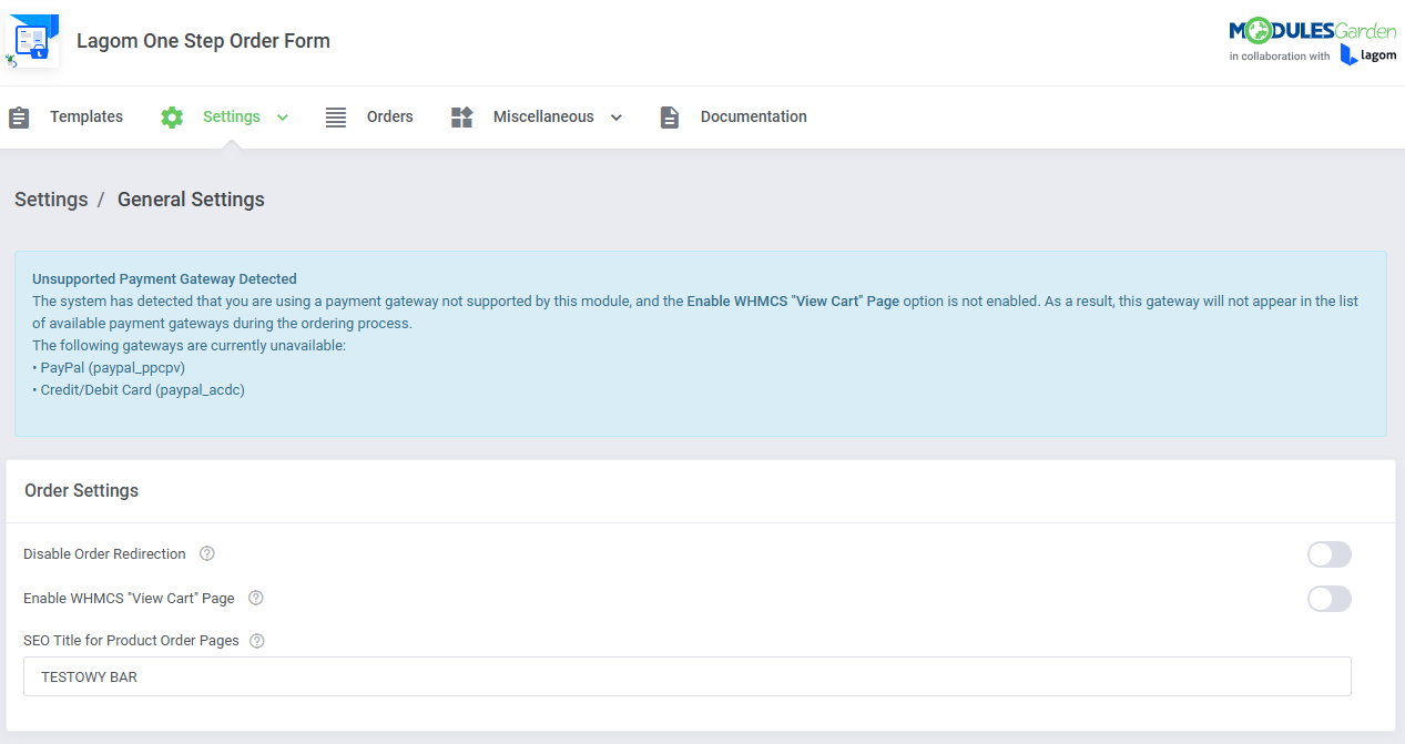 Lagom One Step Order Form For WHMCS 1.2.X: General Settings with unsupported payment gateway notice and View Cart Page