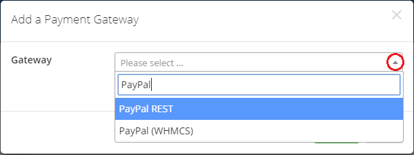 Multibrand For WHMCS: Add a Payment Gateway dialog with the gateway dropdown listing PayPal REST