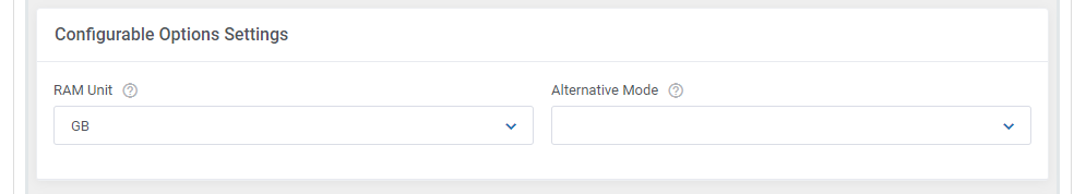 OpenStack Projects For WHMCS: Configurable Options Settings section with the RAM Unit and Alternative Mode fields
