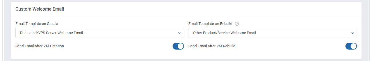 OpenStack VPS And Cloud For WHMCS: Custom Welcome Email section with email templates and send email switches
