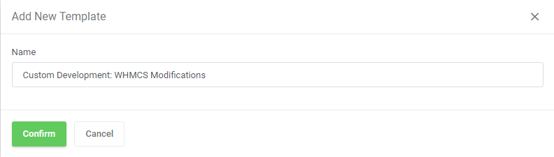 Quotes Automation For WHMCS: Add New Template dialog with a template name entered and the Confirm button
