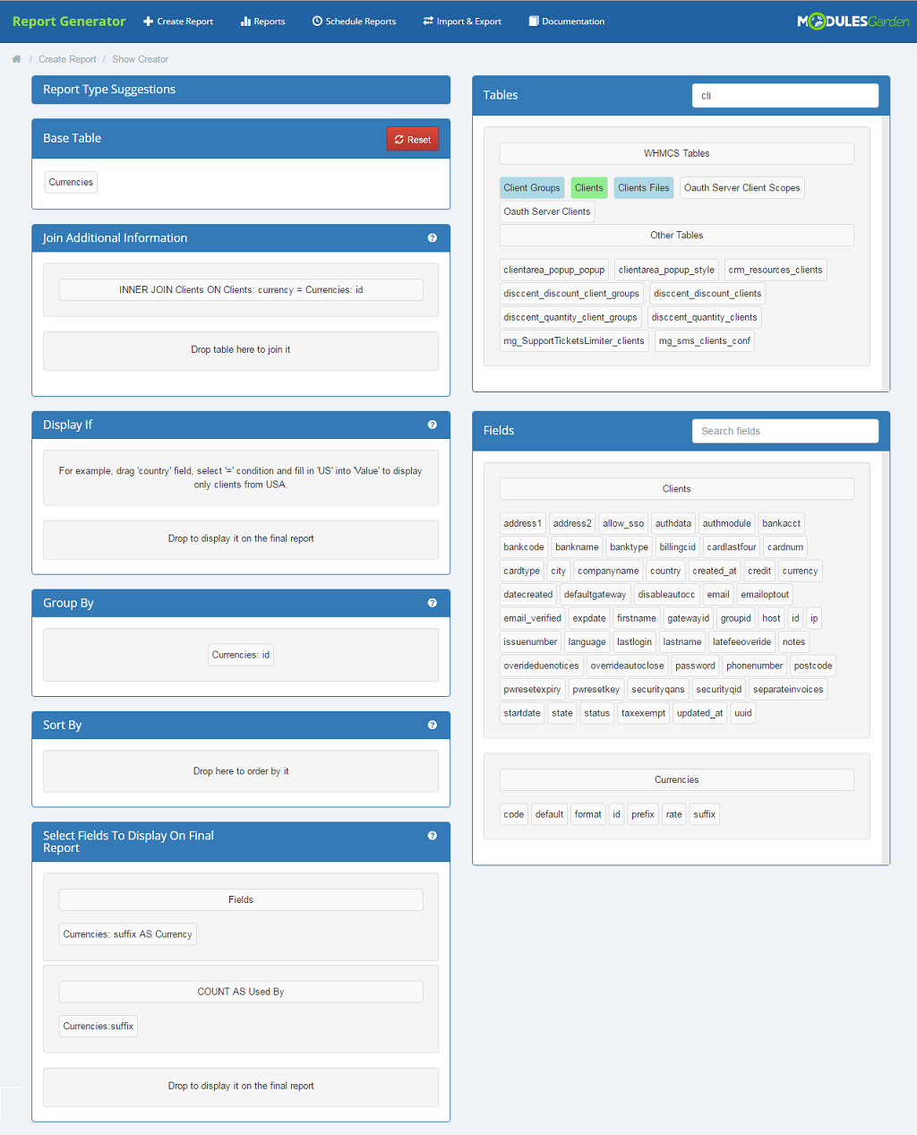 Report Generator 3.X For WHMCS: Intermediate creator with Currencies base table, joined Clients, group by and field