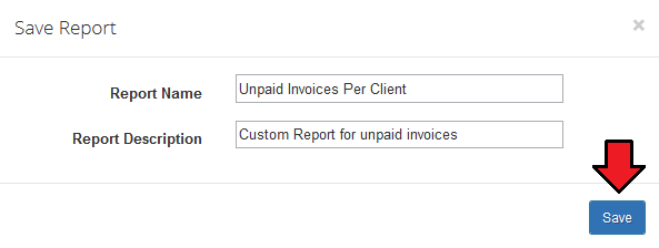 Report Generator 3.X For WHMCS: Save Report dialog with report name and description fields and Save button