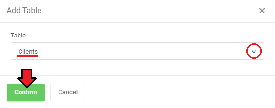 Report Generator For WHMCS: Add Table dialog with the Clients table selected and the Confirm button