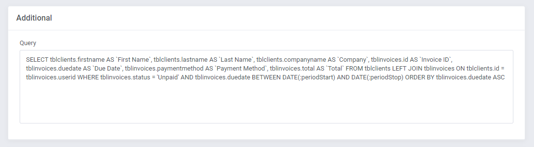 Report Generator For WHMCS: generated SQL query shown in the Additional section of the report creator