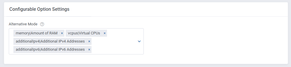 SolusVM 2 VPS And Cloud For WHMCS: Configurable Option Settings with the Alternative Mode field and selected resources