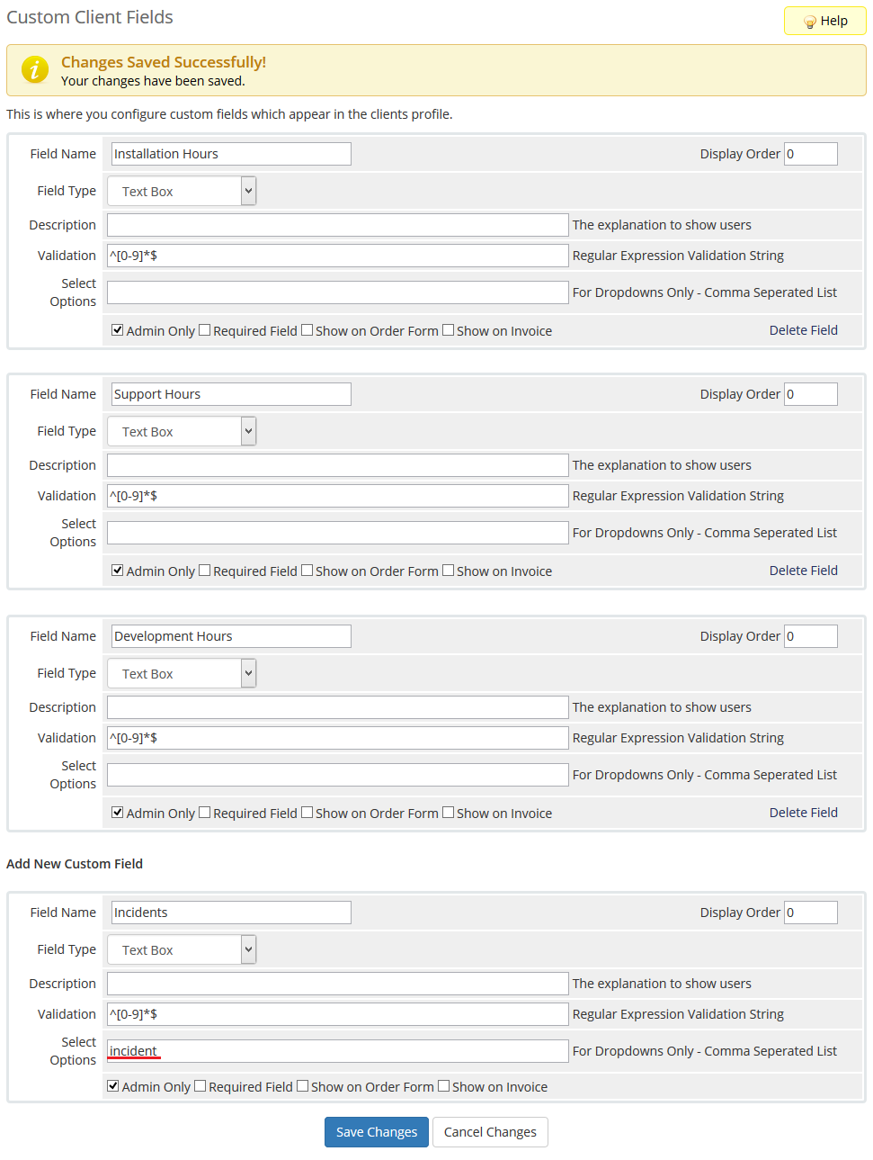 Time And Task Manager For WHMCS: WHMCS Custom Client Fields page with the Incidents field and the incident select option