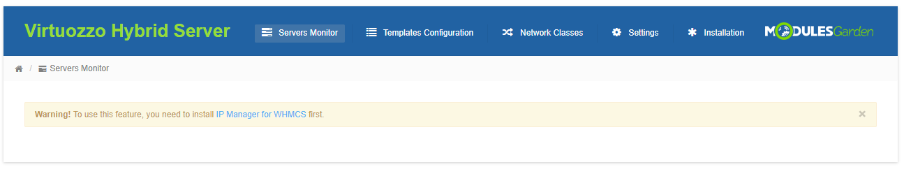 Virtuozzo Hybrid Server For WHMCS: admin addon Servers Monitor with a warning to install IP Manager For WHMCS first