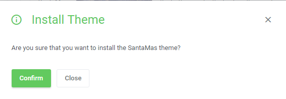 WordPress Manager For WHMCS: Install Theme confirmation dialog asking to confirm installing the SantaMas theme