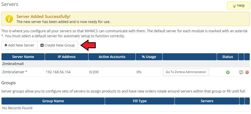 Zimbra Email 1.X For WHMCS: WHMCS Servers page after adding the server, with the Create New Group button